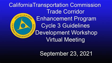 Trade Corridor Enhancement Program Cycle 3 Guidelines .